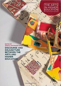 Discourse and Disjuncture between Arts and Higher Education